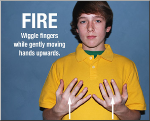 Photo: ASL Vocabulary: Fire 02 LowRes