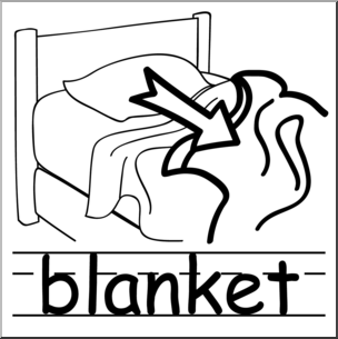 Clip Art: Basic Words: Blanket B&W Labeled