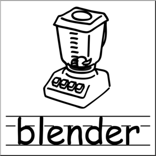 Clip Art: Basic Words: Blender B&W Labeled