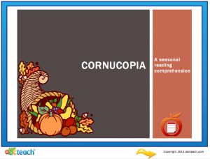 Interactive: Flipchart: Reading Comprehension: Thanksgiving (cornucopia)
