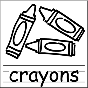 Clip Art: Basic Words: Crayons B&W Labeled