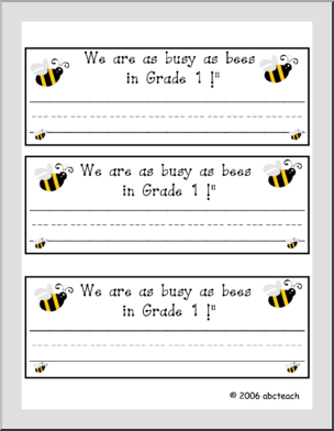 Desk Tag: “We are as busy as bees in Grade 1” (Canadian version)