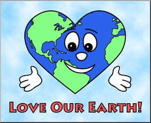 Clip Art: Cute Earth: Love Our Earth Color 1 – Abcteach