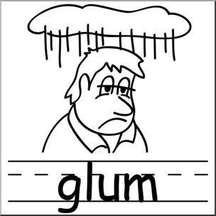 Clip Art: Basic Words: Glum B&W Labeled