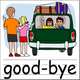 Clip Art: Basic Words: Good-bye B&W Unlabeled – Abcteach