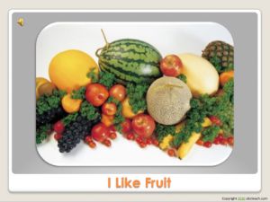 PowerPoint: Presentation with Audio: I Like Fruit (primary)