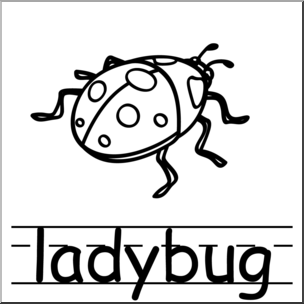 Clip Art: Basic Words: Ladybug B&W Labeled