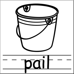 Clip Art: Basic Words: Pail B&W Labeled