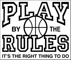 Clip Art: Play by the Rules Basketball B&W