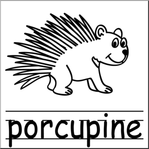 Clip Art: Basic Words: Porcupine B&W (poster)