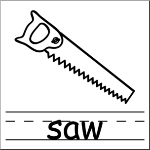 Clip Art: Basic Words: Saw B&W Labeled