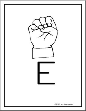 Poster: ASL Letter E