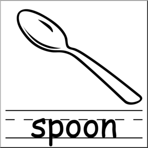 Clip Art: Basic Words: Spoon B&W Labeled – Abcteach