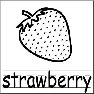 Clip Art: Basic Words: Strawberry B&W Labeled