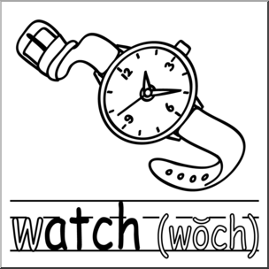 Clip Art: Basic Words: -atch Phonics: Watch B&W Short “O” Sound
