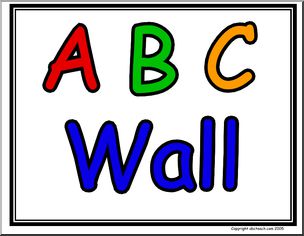 Sign:  ABC WALL