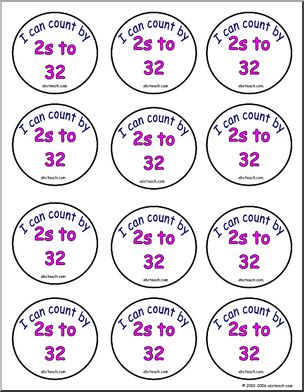 Small Badges: “I can count by 2s to 32”