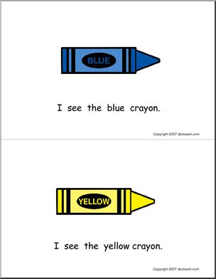 Early Reader: “I see… ” (crayons)