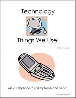 Technology: Booklet: Technology: “Things We Use!” color (primary)