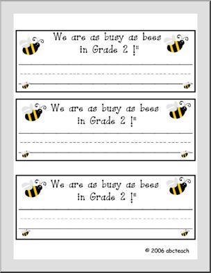 Desk Tag: “We are as busy as bees in Grade 2” (Canadian version)