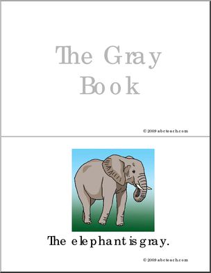 Early Reader Booklet: Colors – The Gray Book