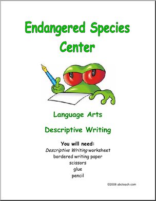 Learning Center: Endangered Animal  Descriptive Writing (elem)