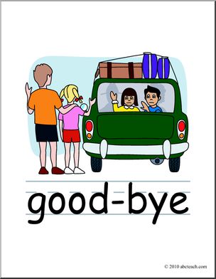 Clip Art: Basic Words: Good-bye Color (poster) – Abcteach