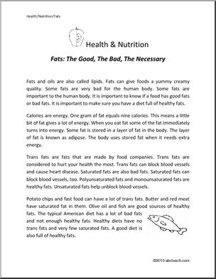 Comprehension: Nutrition: Fats; The Good, the Bad, the Necessary (elementary)