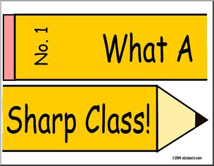 Bulletin Board: What A Sharp Class! Sign