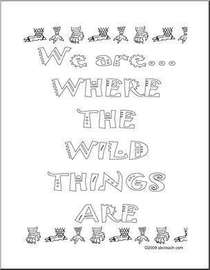 We are “Where the Wild Things Are” (b/w) Poster