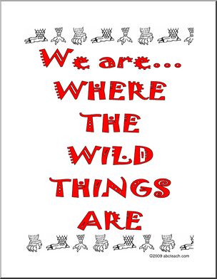 We are “Where the Wild Things Are” (red) Poster