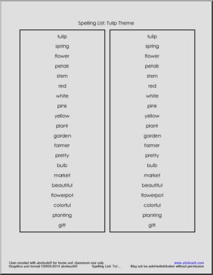 Spelling List: Tulip Theme (elem)