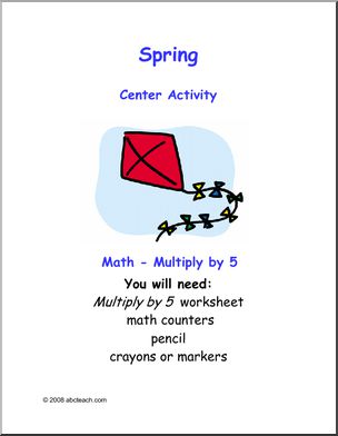 Learning Center: Spring – multiply by 5