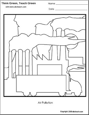 Coloring Page: Think Green – Air Pollution – Abcteach