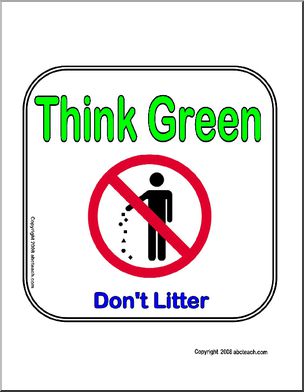 Sign: Think Green – Don’t Litter