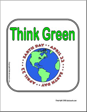 Sign: Think Green – Earth Day