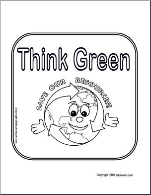 Sign: Think Green – Save Our Resources (cute) b/w