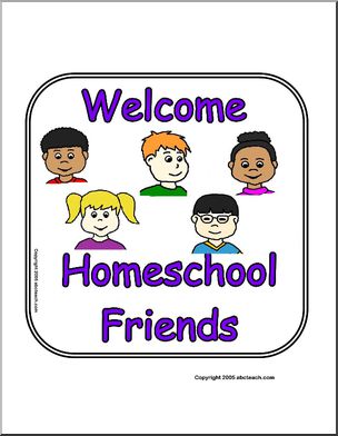 Sign:  Welcome Homeschool Friends