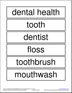 Word Wall:  Dental Health